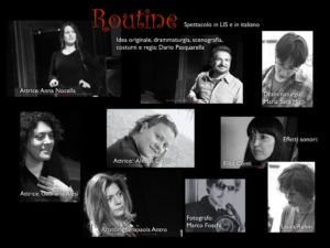 15-16 Maggio 2015 "Routine", Debutto, Teatro il Cantiere di Roma